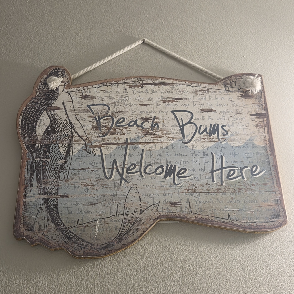 Beach Bums Welcome Here Mermaid Sign